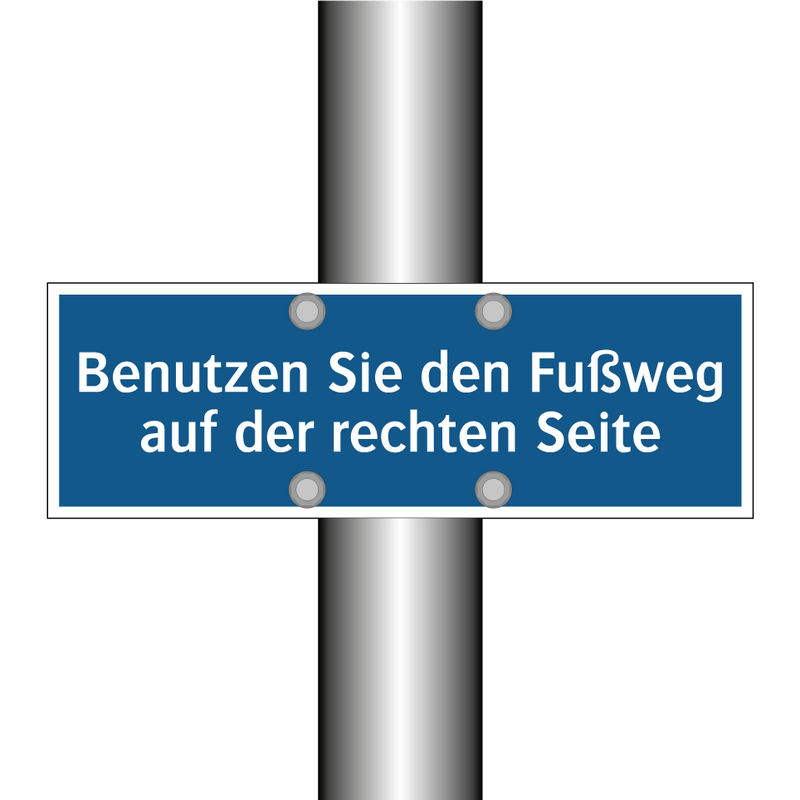 Benutzen Sie den Fußweg auf der rechten Seite