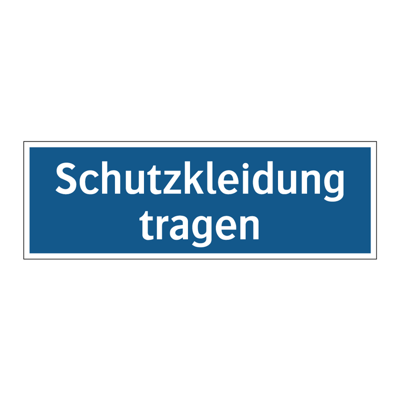 Schutzkleidung tragen