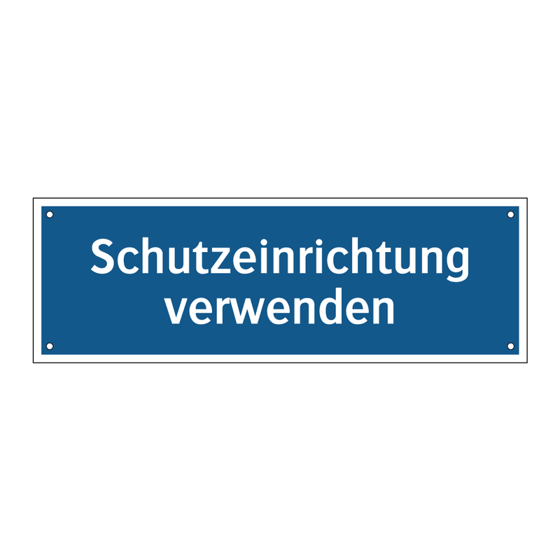 Schutzeinrichtung verwenden