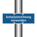 Schutzeinrichtung verwenden