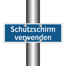 Schutzschirm verwenden