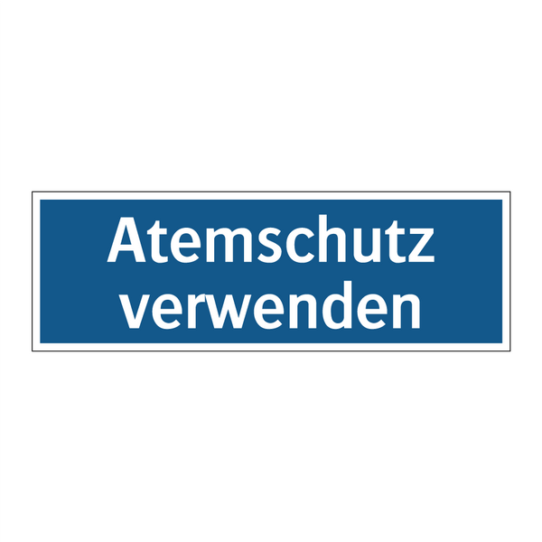 Atemschutz verwenden