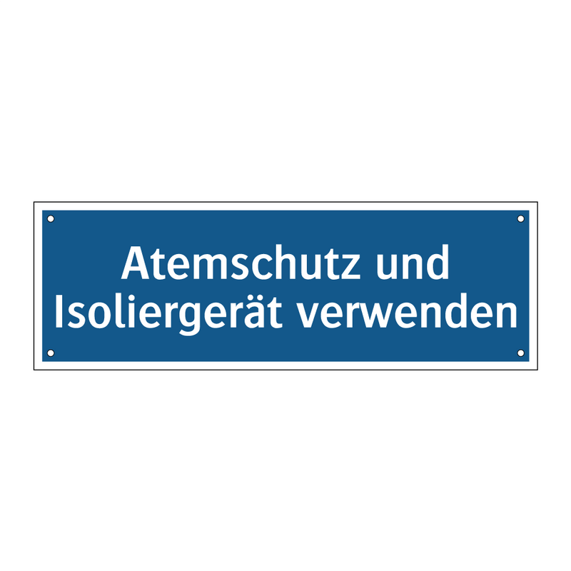 Atemschutz und Isoliergerät verwenden