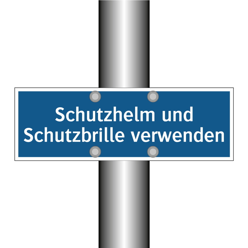Schutzhelm und Schutzbrille verwenden