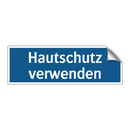 Hautschutz verwenden