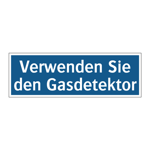 Verwenden Sie den Gasdetektor