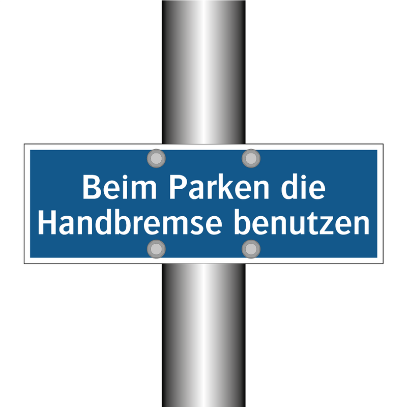 Beim Parken die Handbremse benutzen