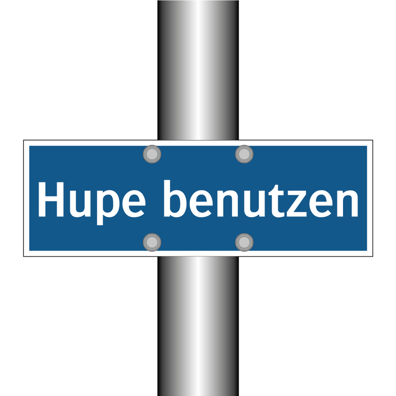 Hupe benutzen