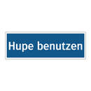 Hupe benutzen