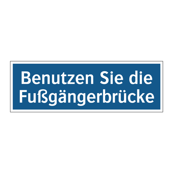 Benutzen Sie die Fußgängerbrücke