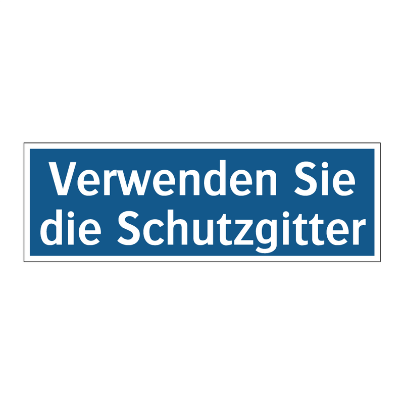 Verwenden Sie die Schutzgitter