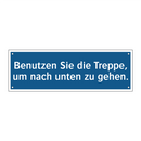 Benutzen Sie die Treppe, um nach unten zu gehen.