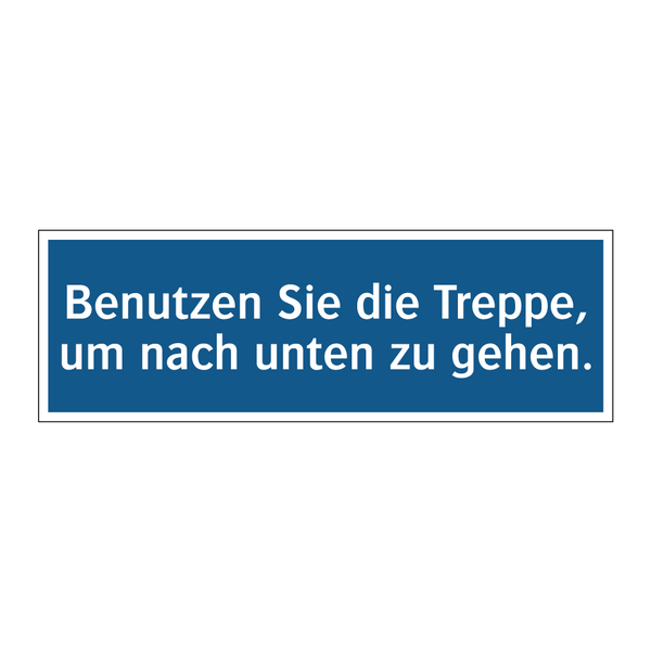 Benutzen Sie die Treppe, um nach unten zu gehen.