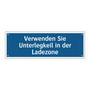 Verwenden Sie Unterlegkeil in der Ladezone