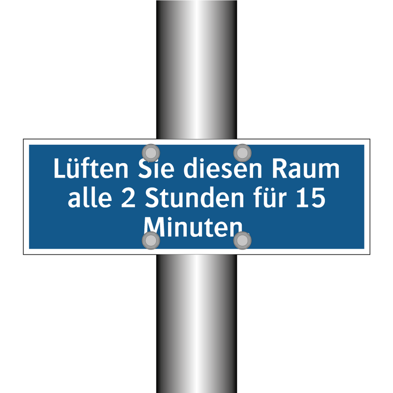 Lüften Sie diesen Raum alle 2 Stunden für 15 Minuten.
