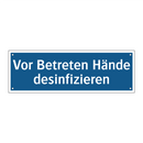 Vor Betreten Hände desinfizieren