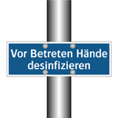 Vor Betreten Hände desinfizieren