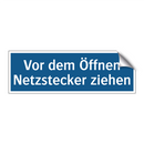 Vor dem Öffnen Netzstecker ziehen