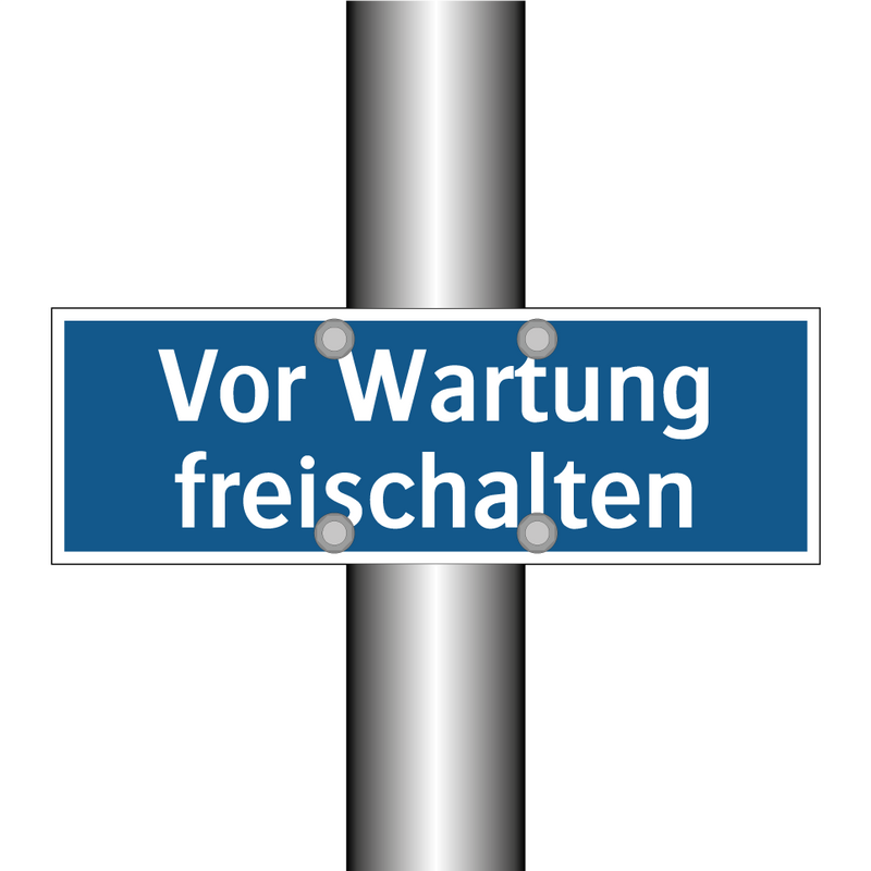 Vor Wartung freischalten