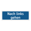 Nach links gehen