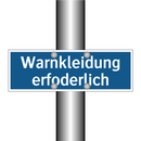 Warnkleidung erfoderlich