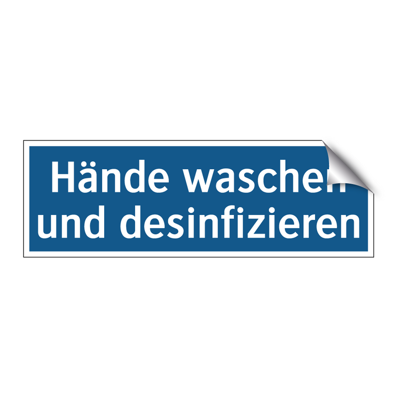 Hände waschen und desinfizieren