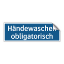 Händewaschen obligatorisch