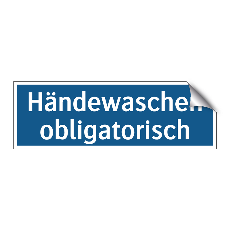Händewaschen obligatorisch