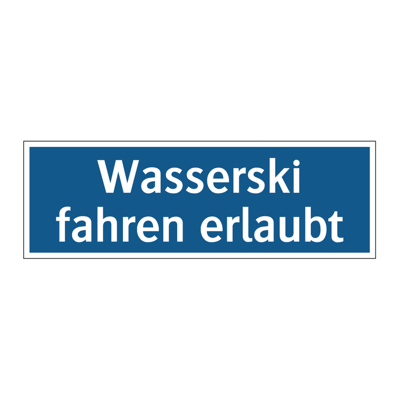 Wasserski fahren erlaubt