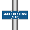 Mund-Nasen-Schutz tragen