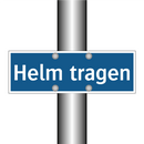 Helm tragen