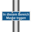 In diesem Bereich Maske tragen