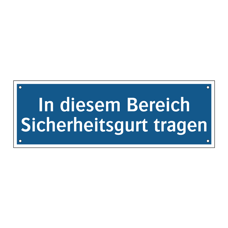 In diesem Bereich Sicherheitsgurt tragen