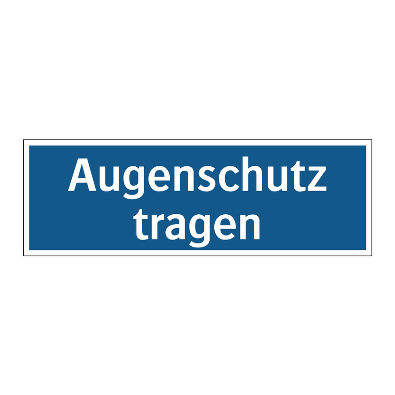 Augenschutz tragen