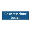 Gesichtsschutz tragen