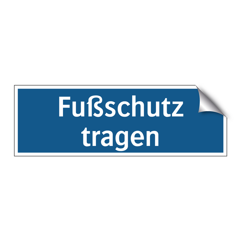 Fußschutz tragen