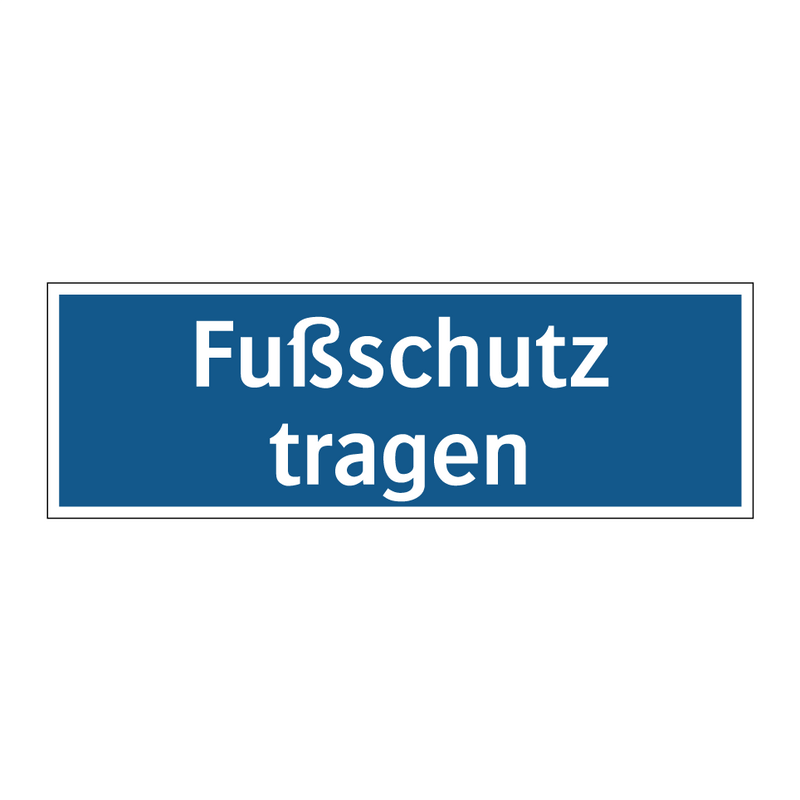 Fußschutz tragen