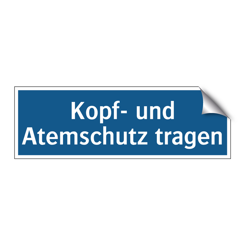 Kopf- und Atemschutz tragen