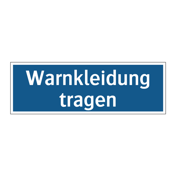 Warnkleidung tragen