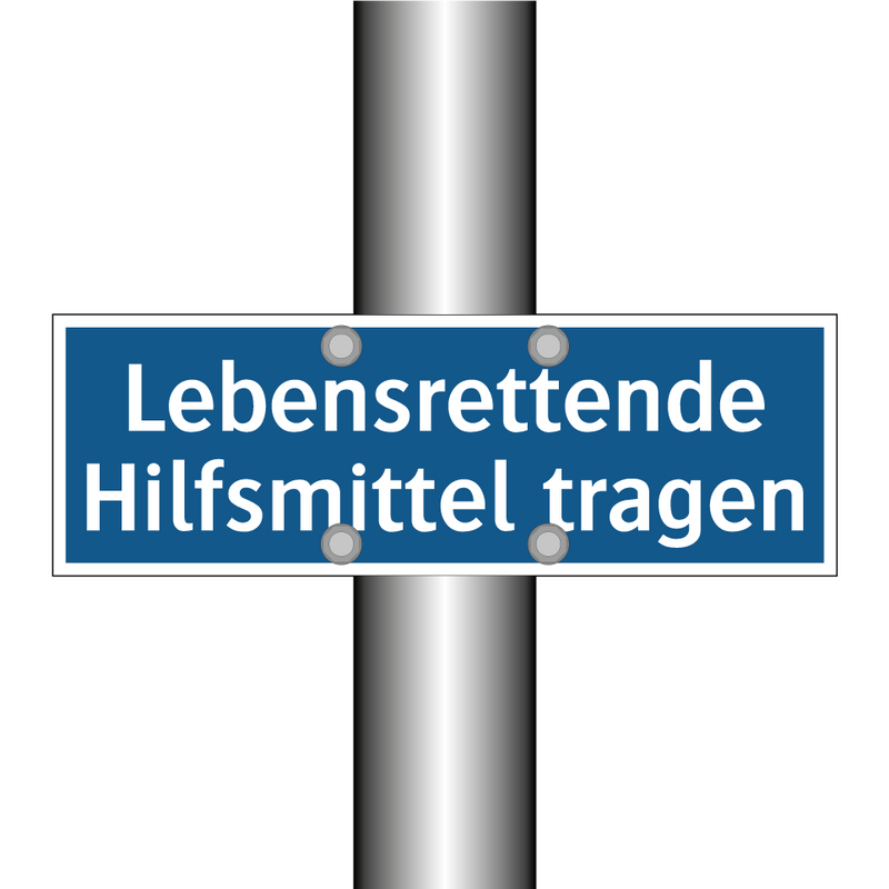 Lebensrettende Hilfsmittel tragen