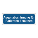 Augenabschirmung für Patienten benutzen