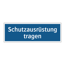 Schutzausrüstung tragen