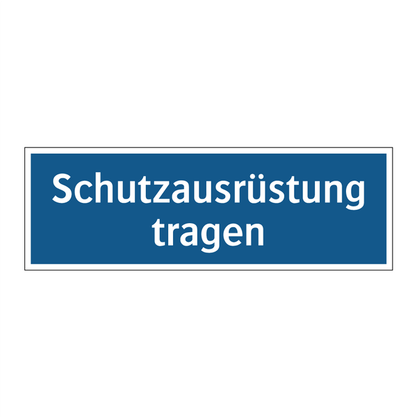 Schutzausrüstung tragen