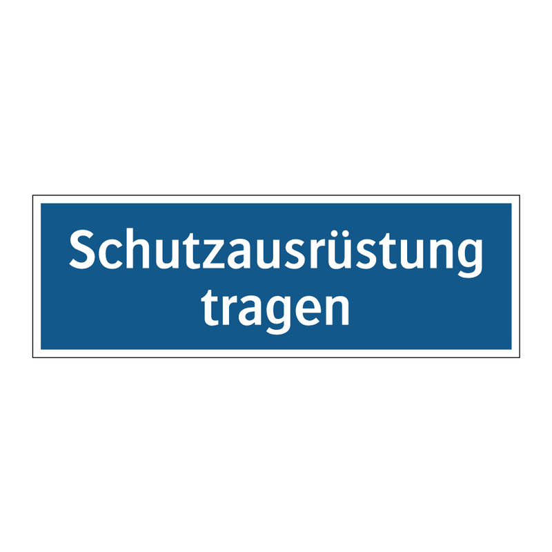 Schutzausrüstung tragen