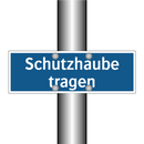 Schutzhaube tragen