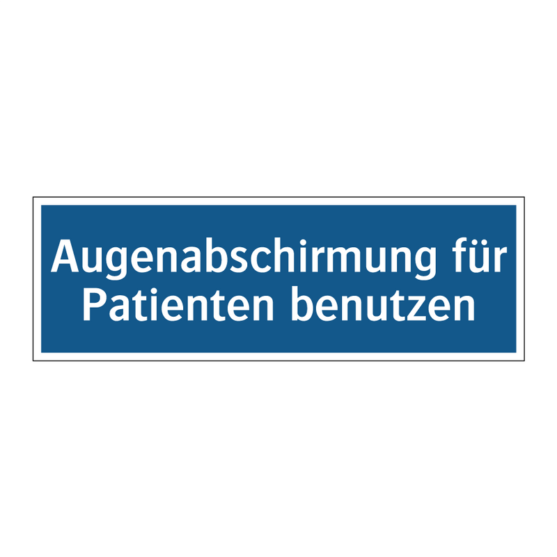 Augenabschirmung für Patienten benutzen