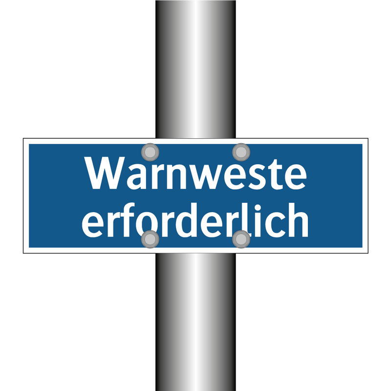 Warnweste erforderlich