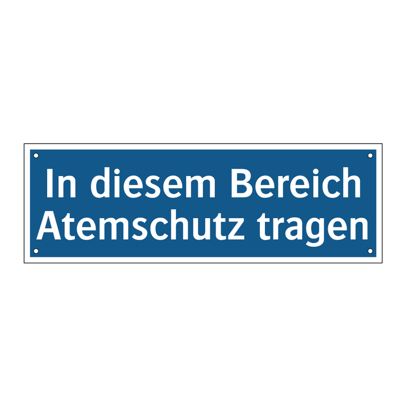 In diesem Bereich Atemschutz tragen