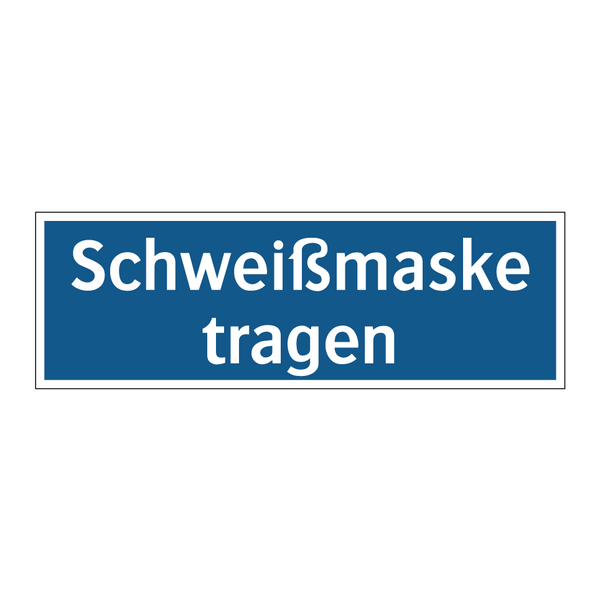 Schweißmaske tragen