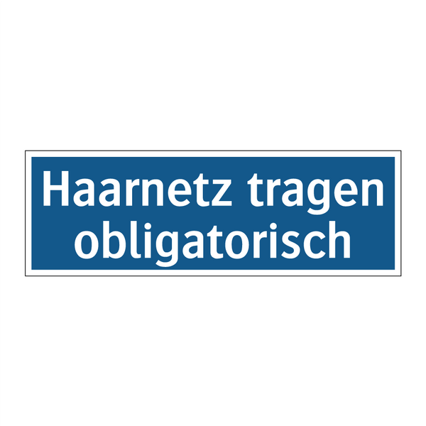 Haarnetz tragen obligatorisch